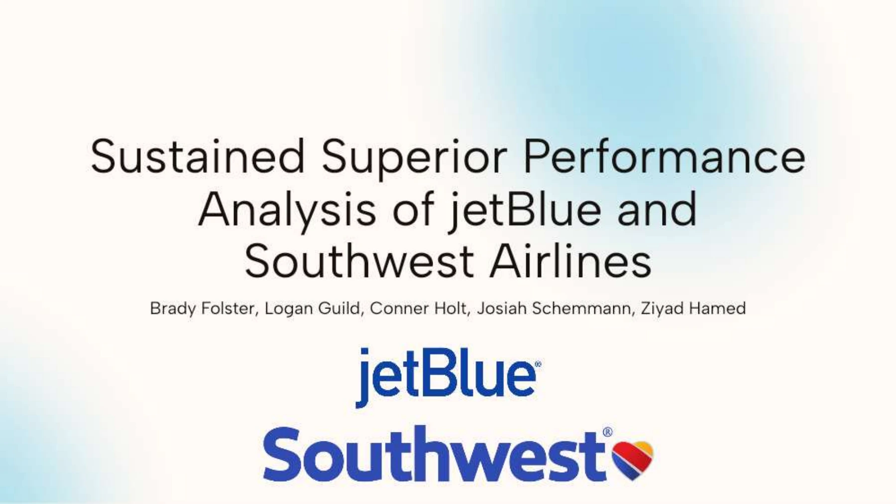 Page 1 of JetBlue, Southwest, and Delta Performance Analysis